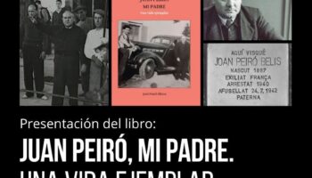 Jornadas en memoria de Juan Peiró, del 7 al 10 de octubre, con la presencia de su nieta Amapola Peiró
