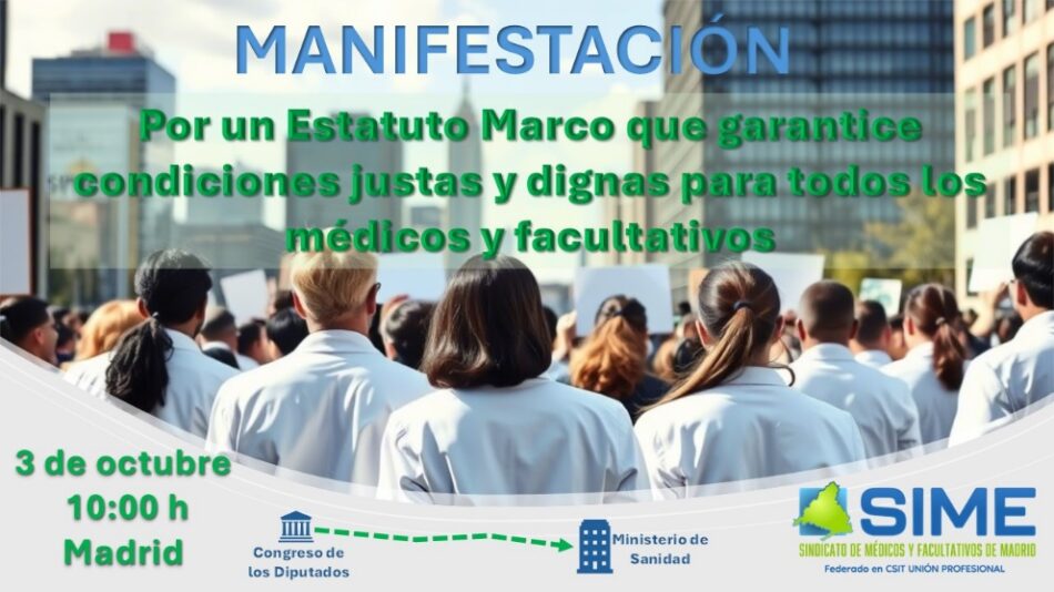 El Sindicato Médico anima a acudir a la manifestación del Congreso al Ministerio el próximo 3 de octubre