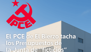 El PCE de El Bierzo tacha los Presupuestos de la Junta de “ficticios” y acusa a Mañueco de usarlos como propaganda electoral