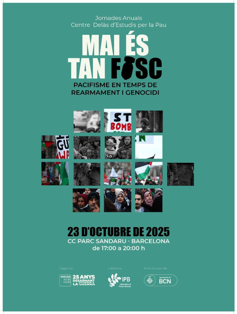 Las Jornadas anuales del Centre Delàs reúnen en Barcelona expertas internacionales para ofrecer un análisis del contexto actual de genocidio y rearme