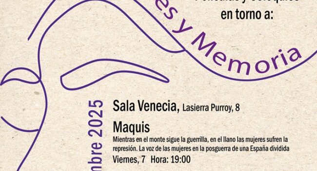 Mujeres y Memoria en Torrero (Zaragoza): «Maquis»