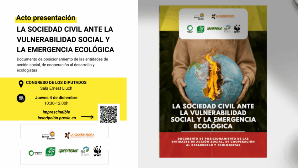 Organizaciones sociales y ecologistas celebran un acto para dar respuesta a la emergencia climática y a la vulnerabilidad social
