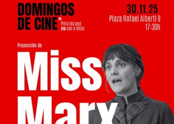 El CS La Seta Roja presenta una nueva sesión de “Domingos de Cine: Para los que no van a misa” con la proyección de Miss Marx