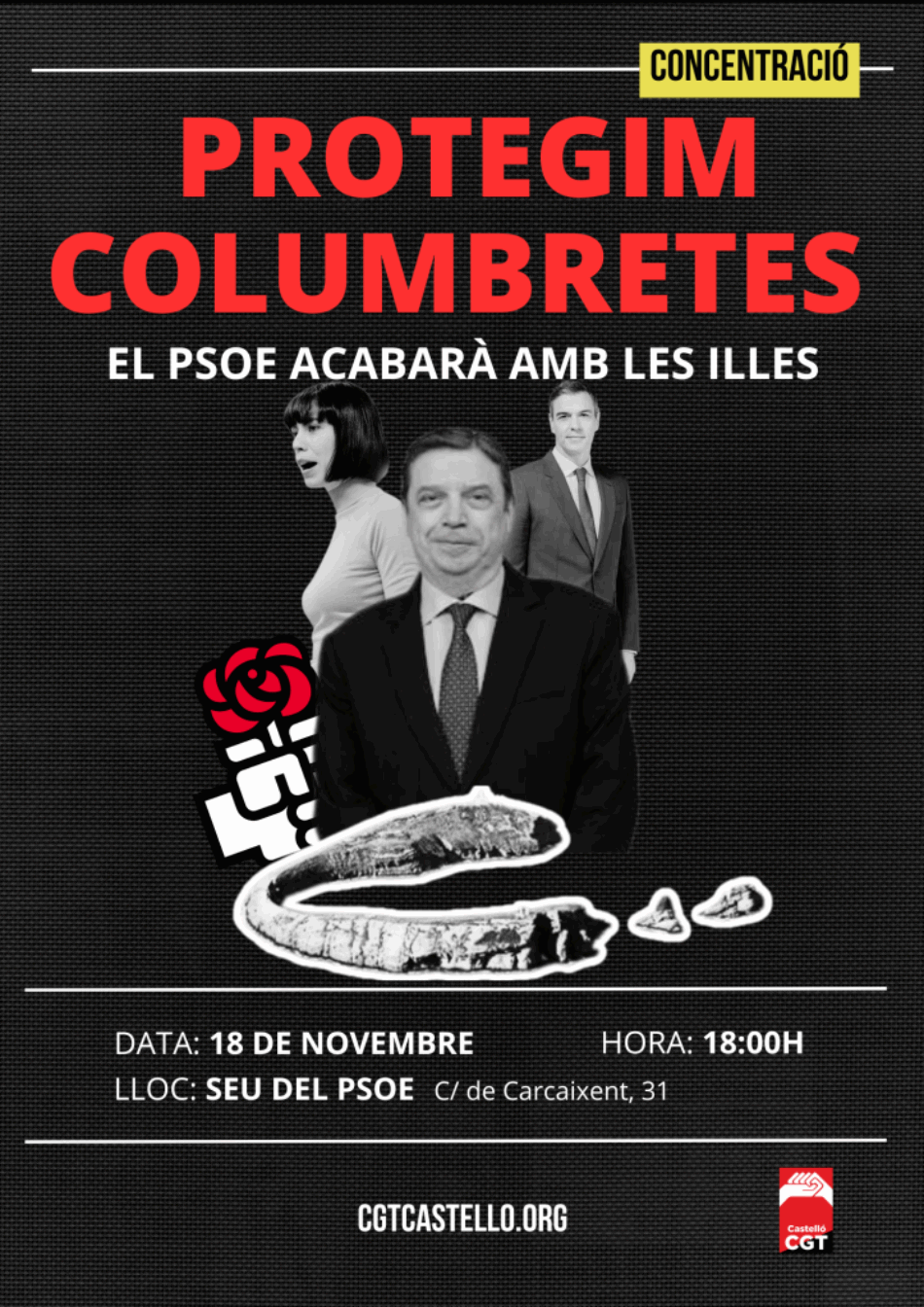 CGT Castelló convoca concentración el 18 de noviembre frente a la sede del PSOE por los recortes que afectan a Les Columbretes