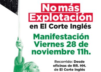 CGT denuncia la precariedad y la explotación laboral en El Corte Inglés y convoca movilizaciones