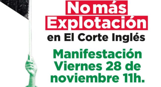 CGT denuncia la precariedad y la explotación laboral en El Corte Inglés y convoca movilizaciones