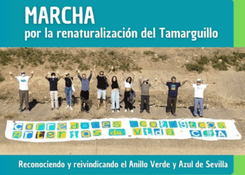 Marcha por la renaturalización del Tamarguillo Reconocimiento y reivindicación del Anillo Verde y Azul de Sevilla