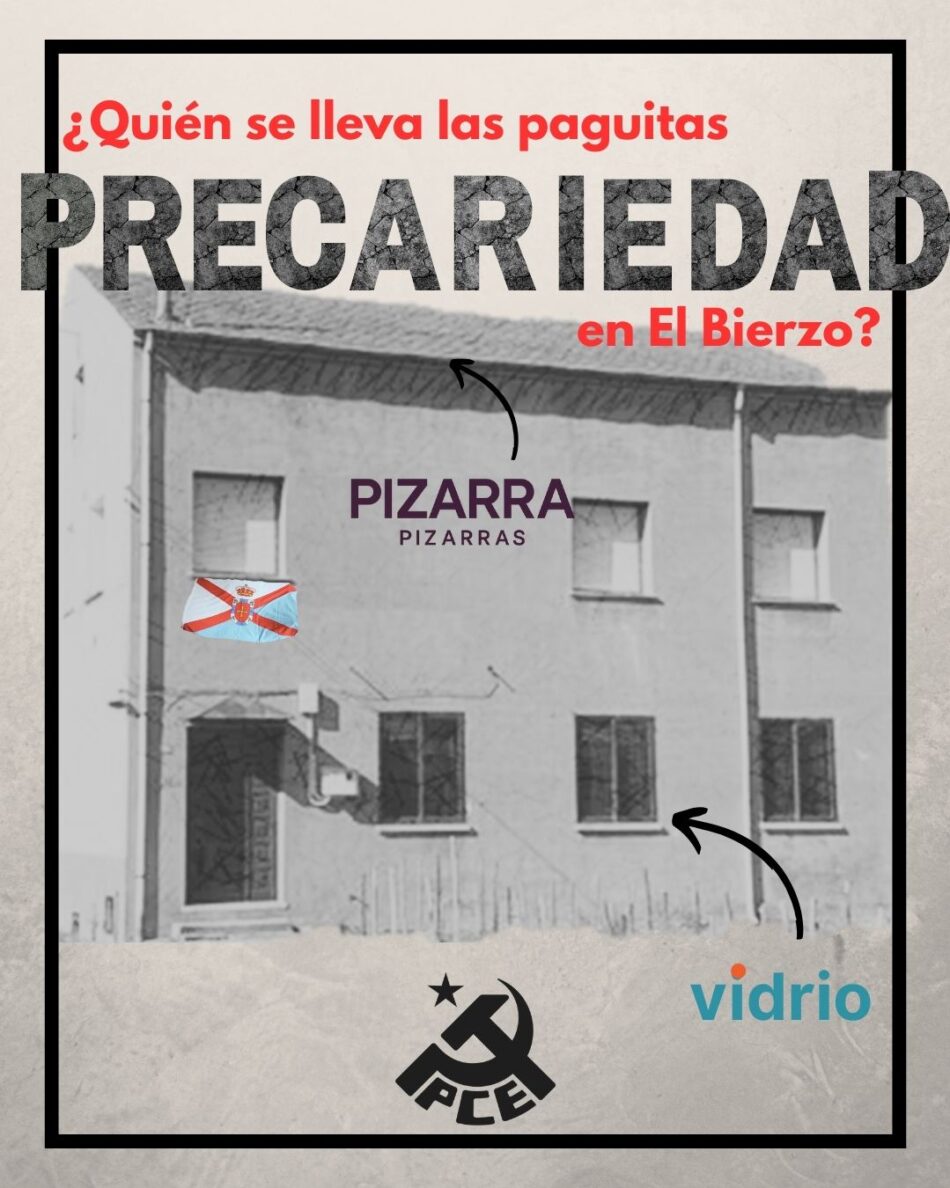 “¿Quién recibe realmente las paguitas en el Bierzo?”, la nueva campaña de información y concienciación del PCE en El Bierzo