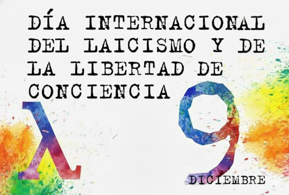 9D, Día Internacional del Laicismo y la Libertad de Conciencia 2025: Manifiesto de Europa Laica