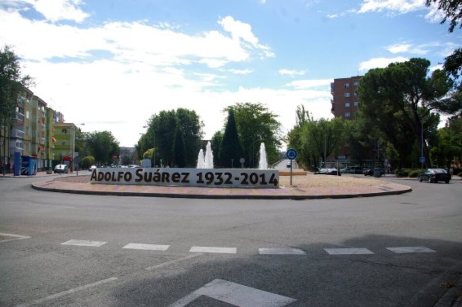 Podemos Alcalá solicita la retirada del nombre de Adolfo Suárez de la glorieta de El Chorrillo