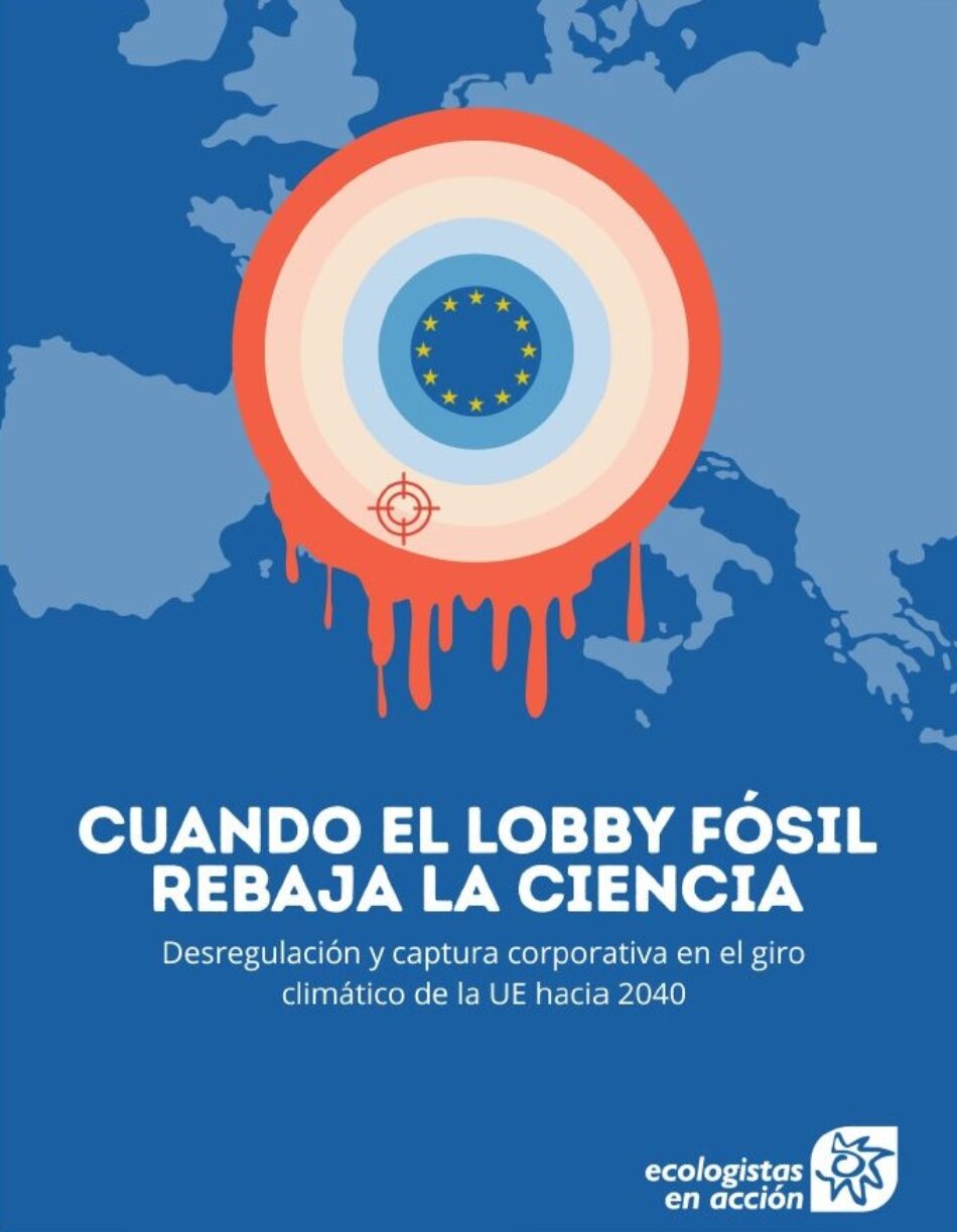 Ecologistas en Acción presenta un estudio sobre la política climática europea en 2025