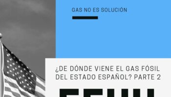 El Estado español aumenta su dependencia del gas de ‘fracking’ estadounidense
