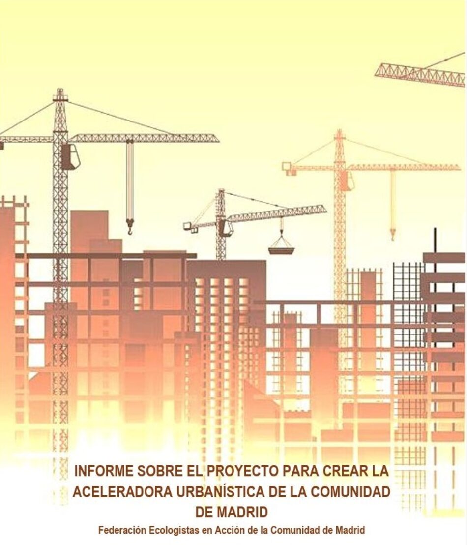 Aprobada la Aceleradora Urbanística de la Comunidad de Madrid