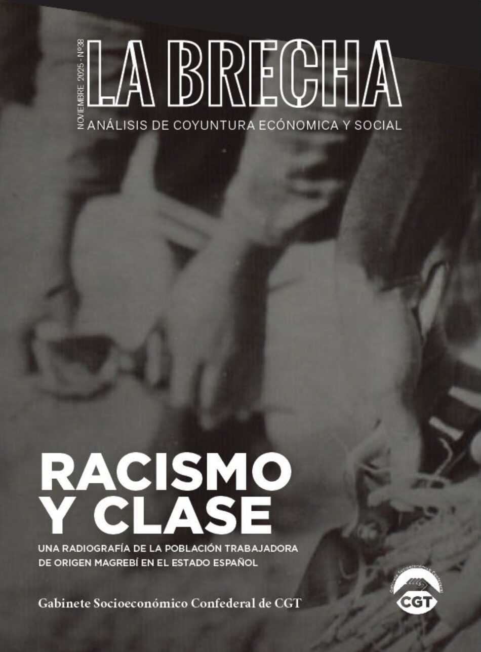 La Brecha: «Racismo institucional: odiar al trabajador migrante, pero necesitarlo para sustentar ganancias»