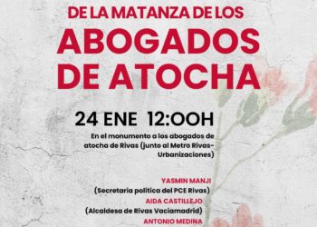 El PCE de Rivas conmemora el 49º aniversario de la matanza de los abogados de Atocha el próximo 24 de enero