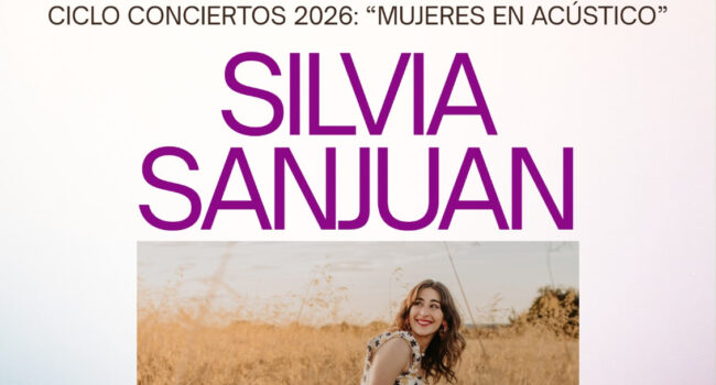 Mañana arranca en Aravaca el ciclo “Mujeres en acústico” con un concierto de la cantautora Silvia Sanjuan