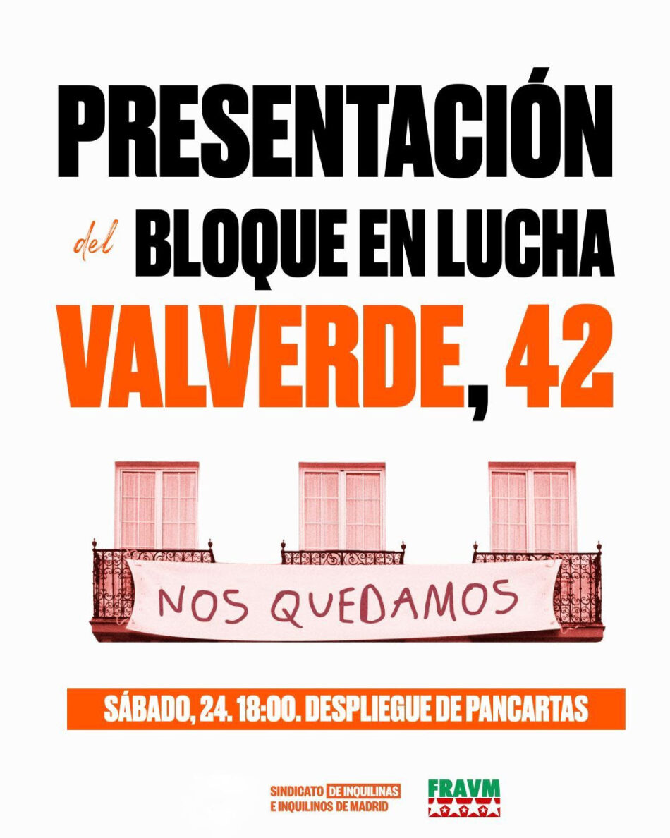 Los vecinos de Valverde 42 (Madrid) se plantan ante un fondo de inversión y presentan su Bloque en Lucha este sábado 24 de enero