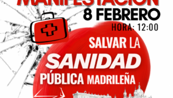 Miles de personas se manifestarán en Madrid este 8 de febrero en defensa de la sanidad pública