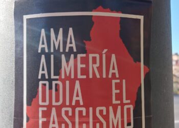 «Contra el auge del fascismo en Almería»