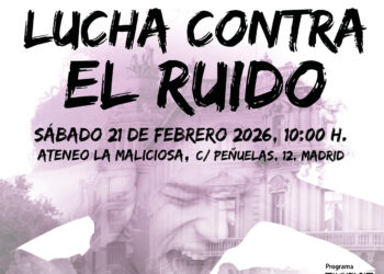 La coordinadora Madrid contra el Ruido celebra su primera Jornada el 21 de febrero en el Ateneo La Maliciosa