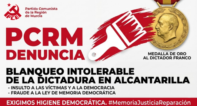 El PCRM denuncia el «blanqueo intolerable» de la dictadura por parte del alcalde de Alcantarilla al mantener la medalla de oro al dictador Franco