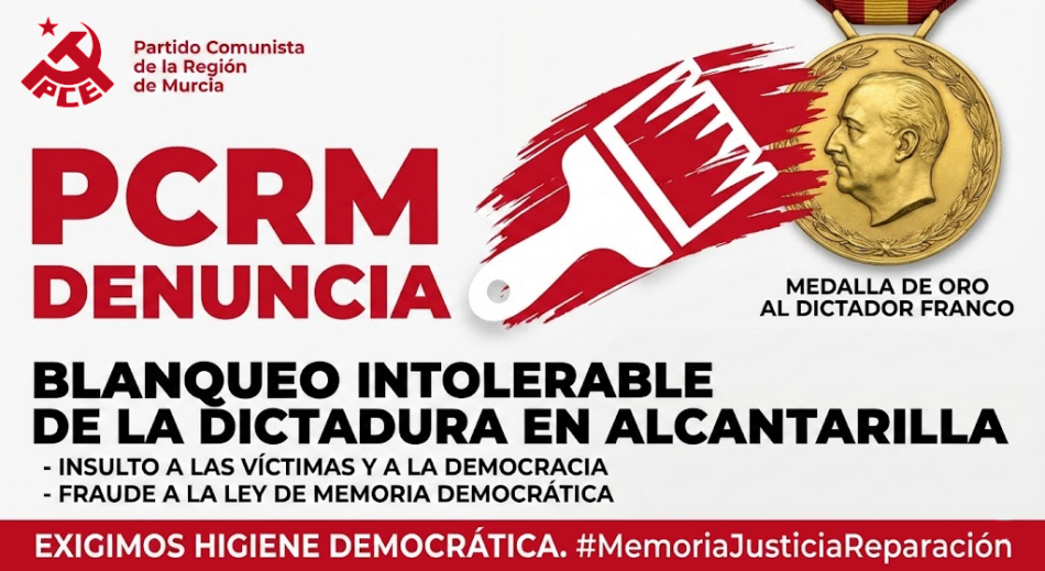 El PCRM denuncia el «blanqueo intolerable» de la dictadura por parte del alcalde de Alcantarilla al mantener la medalla de oro al dictador Franco