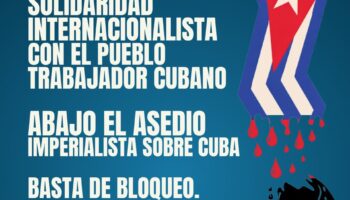 Convocada en Madrid una concentración en solidaridad con el pueblo trabajador cubano y contra el asedio imperialista, el 1 de marzo