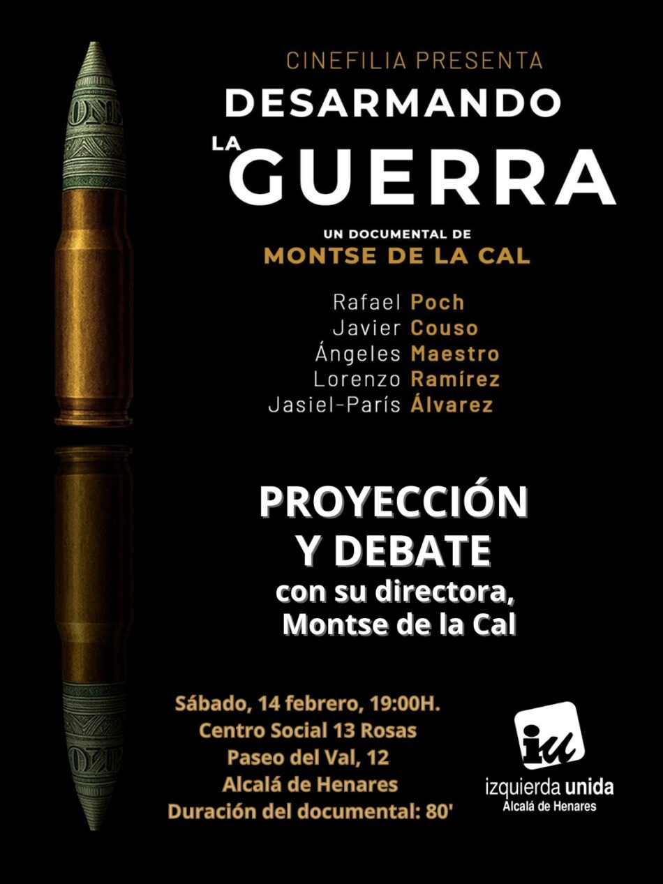 Proyección del documental «Desarmando la guerra» en Alcalá de Henares 