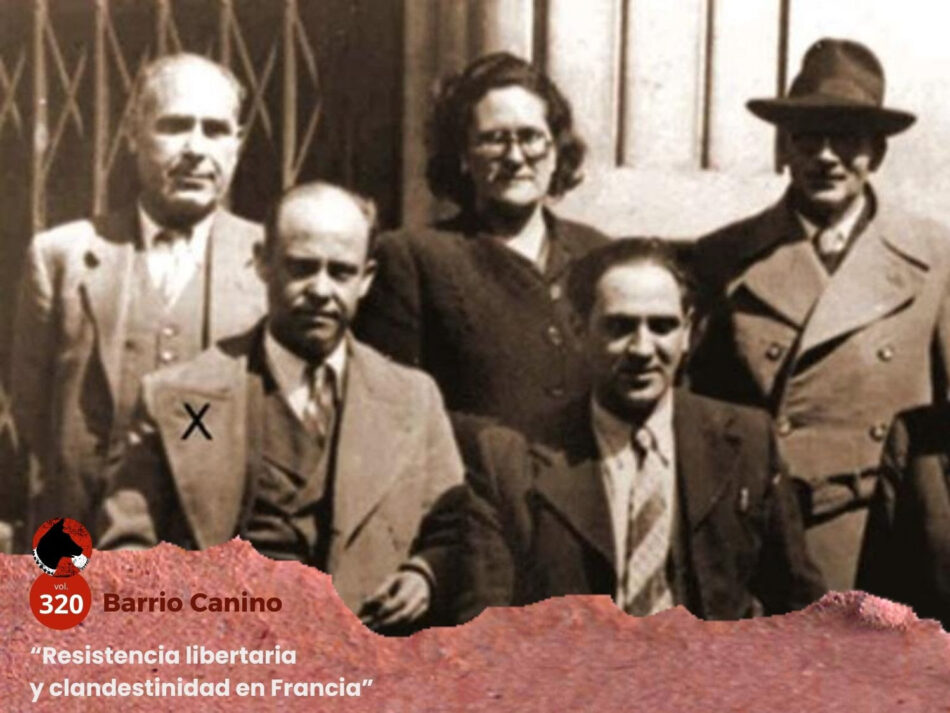 Resistencia libertaria y clandestinidad en Francia