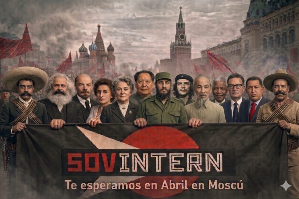 Convocatoria a la Sovintern: El renacimiento del internacionalismo socialista