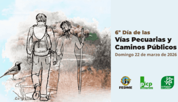 Ecologistas en Acción exige a las administraciones compromisos efectivos para conservar las vías pecuarias y los caminos públicos y frenar su deterioro