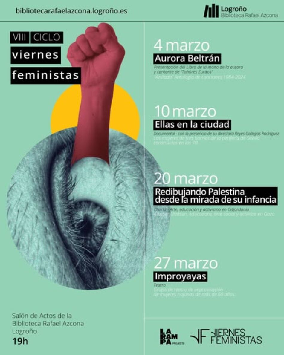 La Rampa Projects presenta el VIII Ciclo “Viernes Feministas”