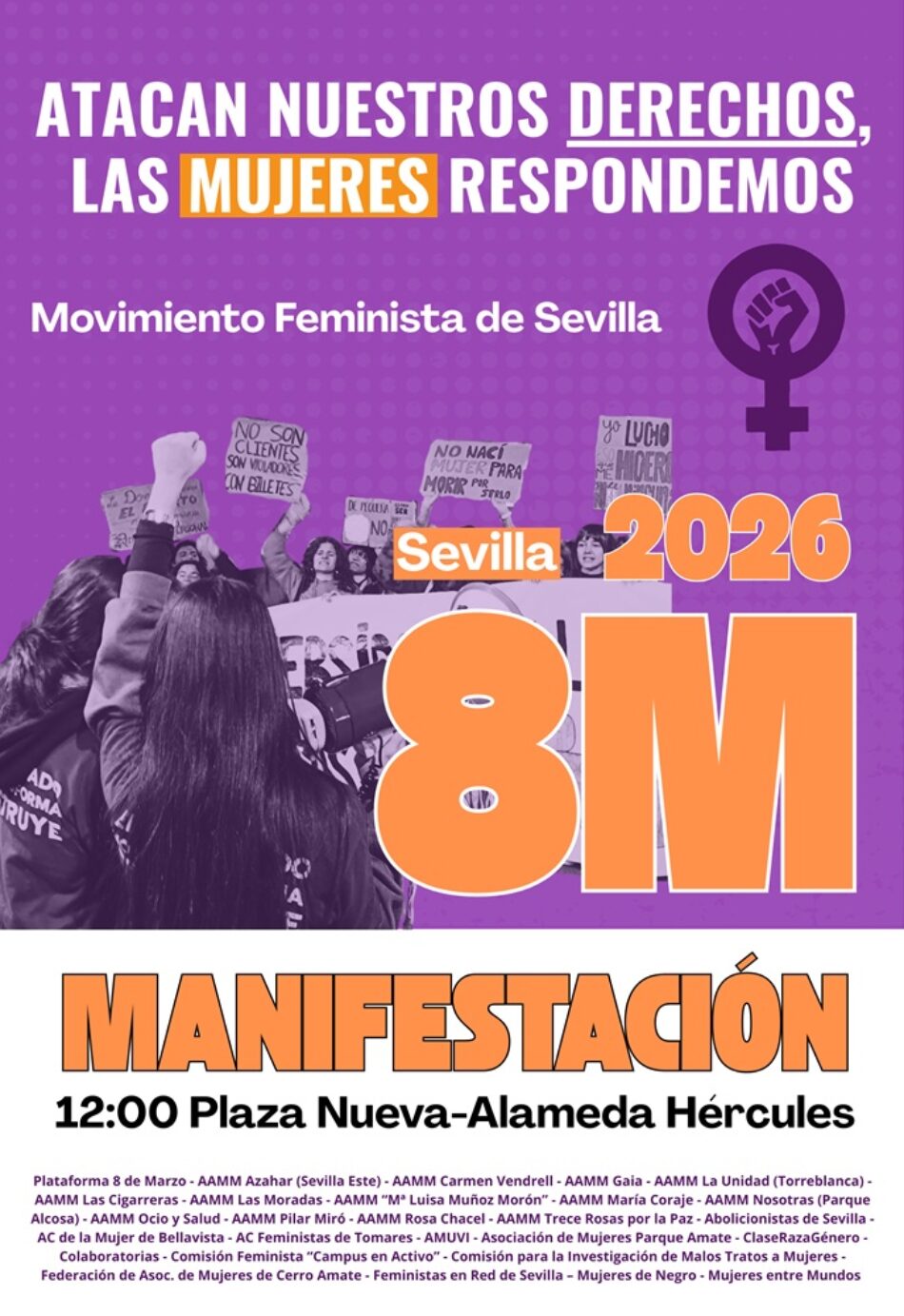 El Movimiento Feminista de Sevilla convoca este 8 de marzo a tomar las calles bajo el lema «Atacan nuestros derechos, las mujeres respondemos»
