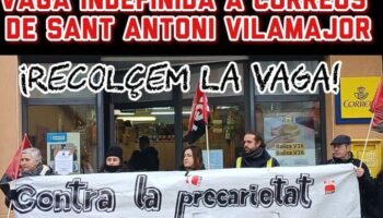 Correus: El 9 de març del 2026 la vaga indefinida parcial de les 3 últimes hores s’amplia a la totalitat de la jornada