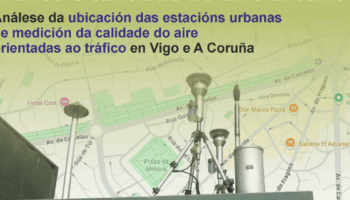 Piden resituar as estacións de calidade do aire de Vigo e A Coruña en ‘puntos críticos’ destas cidades, de acordo coa nova Directiva europea