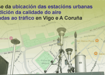 Piden resituar as estacións de calidade do aire de Vigo e A Coruña en ‘puntos críticos’ destas cidades, de acordo coa nova Directiva europea