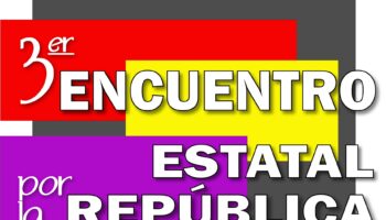 Convocan al II Encuentro Estatal por la República: 21 de marzo