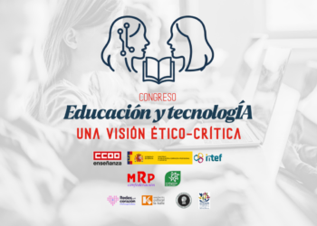 Diversas organizaciones participarán en el «Congreso Educación y TecnologÍA, una visión crítica» en Madrid