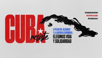 Campaña de solidaridad con Cuba. Frente al bloqueo y la guerra, elegimos solidaridad