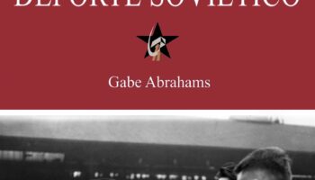 Gabe Abrahams y su nuevo libro «Deporte soviético»