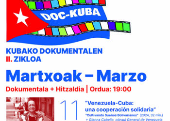 Charlas y películas en la II edición de «Doc-KUBA», Ciclo de Documentales Cubanos en Euskal Herria: Bilbao, 11, 12 y 13 de marzo