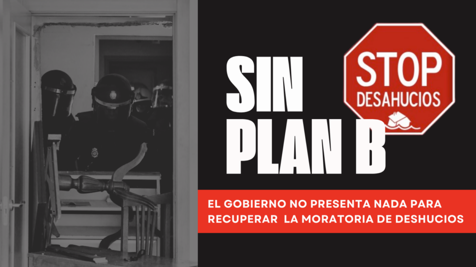 Sin moratoria de desahucios y sin plan B