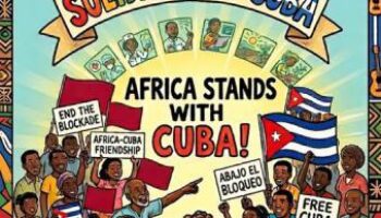 Movimiento panafricano reafirma respaldo a Cuba y denuncia endurecimiento del bloqueo de EE. UU.