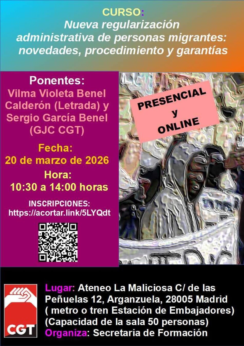 CGT organiza una jornada formativa para entender las claves del proceso de regularización administrativa de personas migrantes