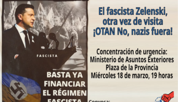 La Plataforma de Madrid contra la OTAN y las Bases convoca concentración frente al Ministerio de Asuntos Exteriores en protesta por la visita de  Volodímir Zelenski