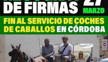 Convocada una movilización en Córdoba para pedir el fin de los coches de caballos: 27 de marzo