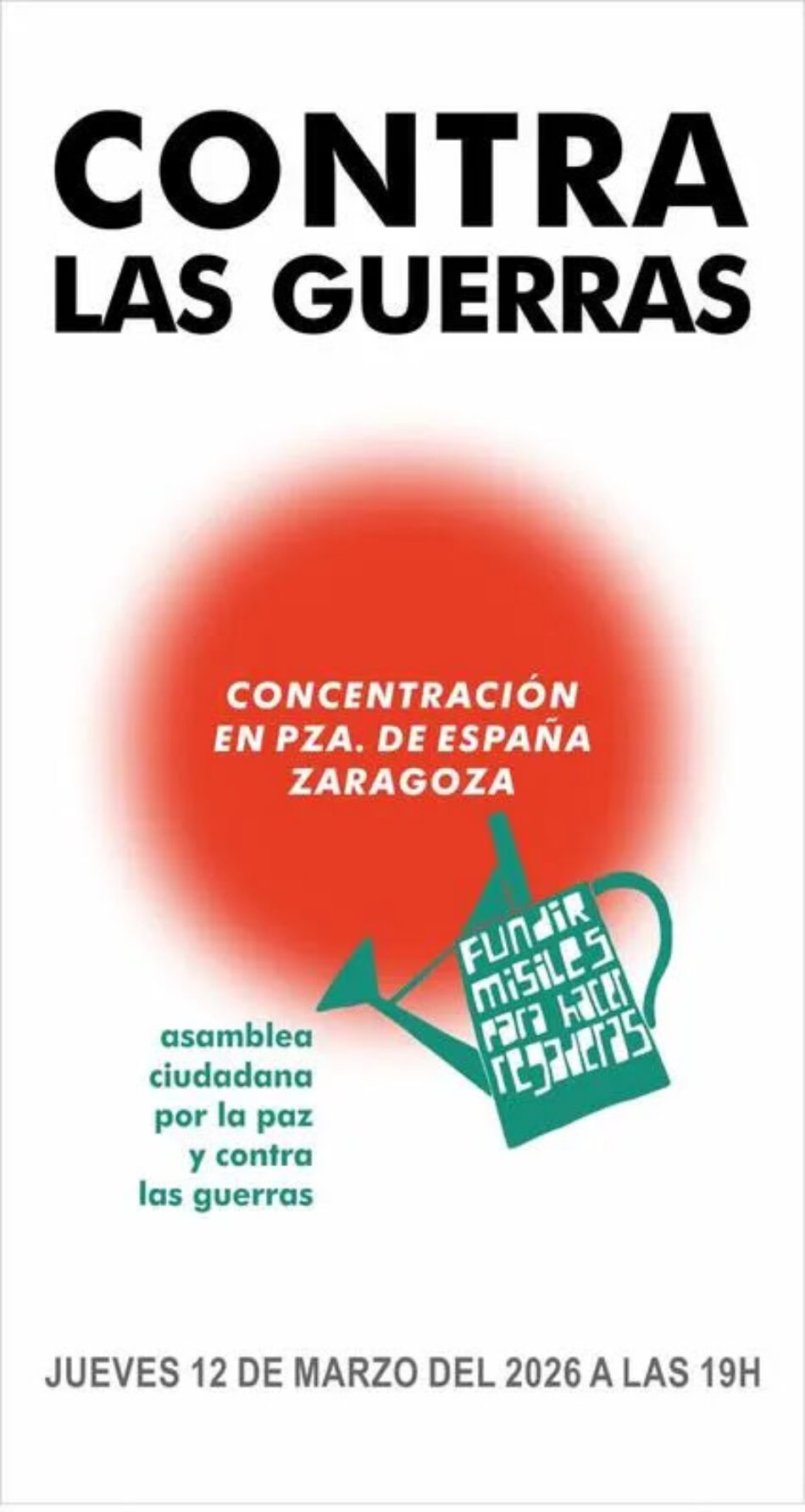 Concentración hoy en Zaragoza contra la guerra de Irán, contra todas las guerras