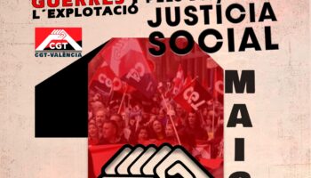 CGT saldrá a la calle el 1 de mayo en la Comunidad Valenciana y Murcia contra la explotación y la guerra