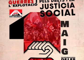 CGT saldrá a la calle el 1 de mayo en la Comunidad Valenciana y Murcia contra la explotación y la guerra