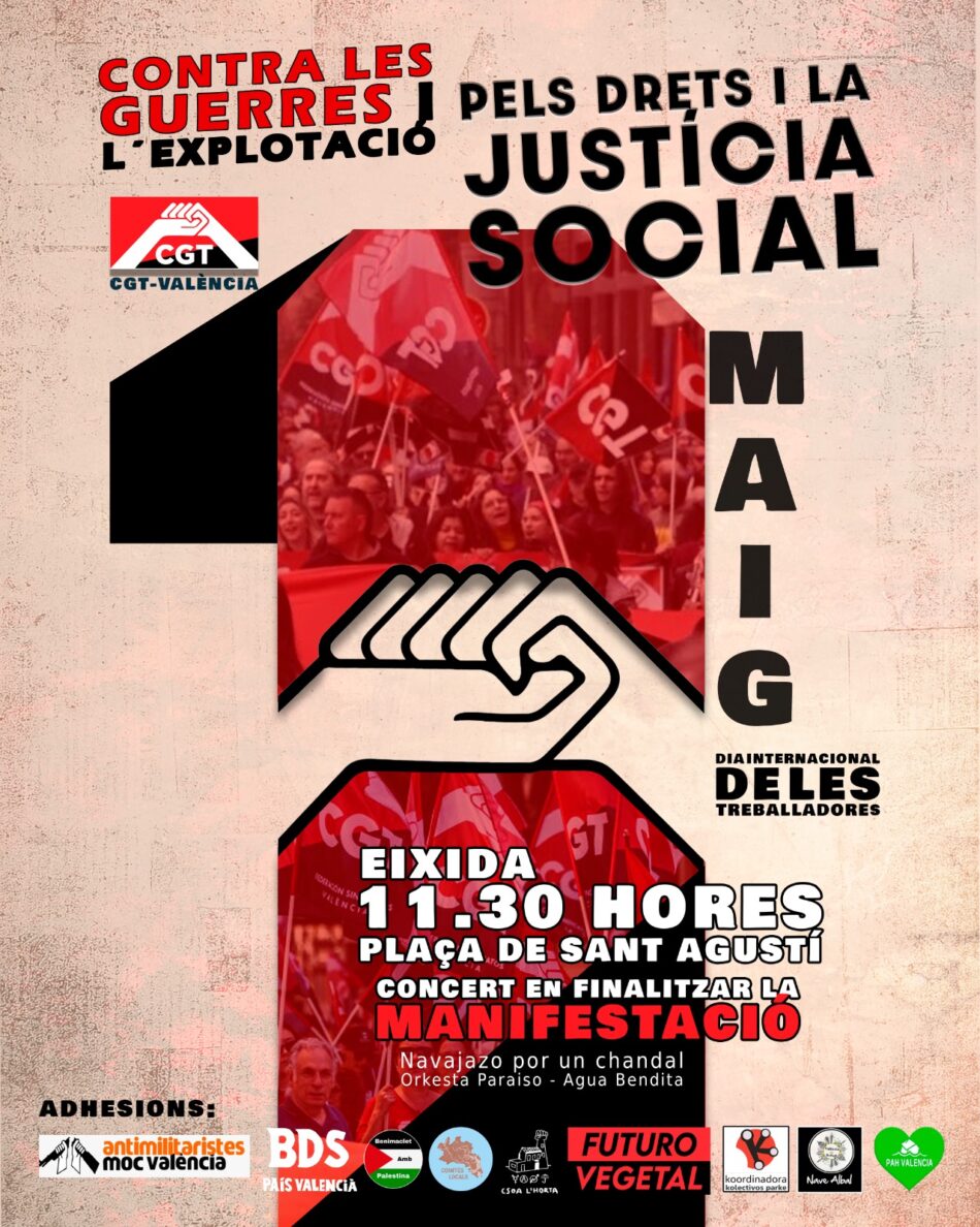 CGT saldrá a la calle el 1 de mayo en la Comunidad Valenciana y Murcia contra la explotación y la guerra